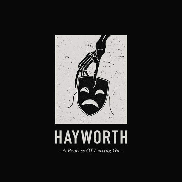 Download torrent Hayworth - A Process of Letting Go (2015)