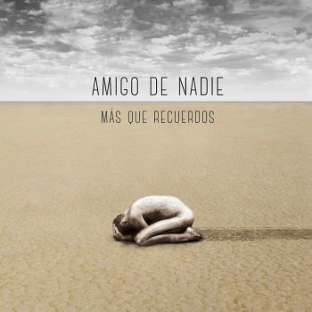 Download torrent Amigo De Nadie - Mas Que Recuerdos (2016)