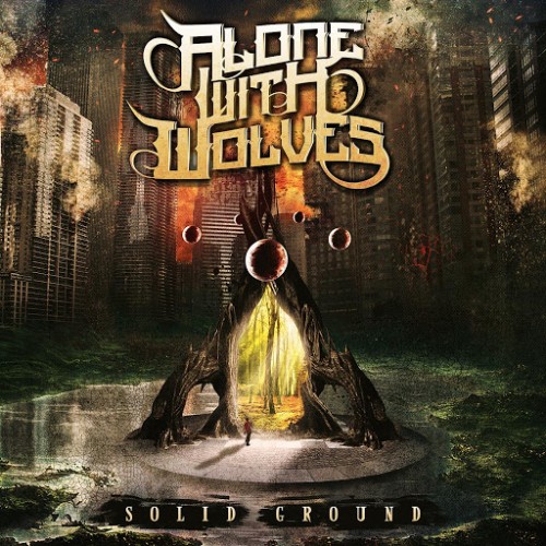 Download torrent Alone With Wolves - Solid Ground (2016)