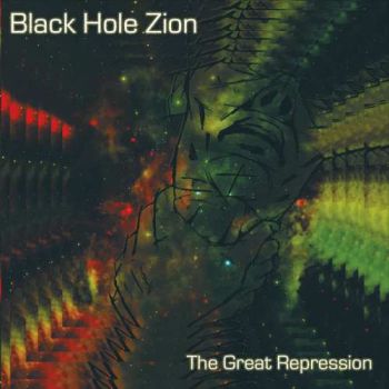 Download torrent Black Hole Zion - The Great Repression (2017)