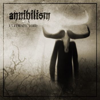 Download torrent Annihilism - Ultimate Void (2018)